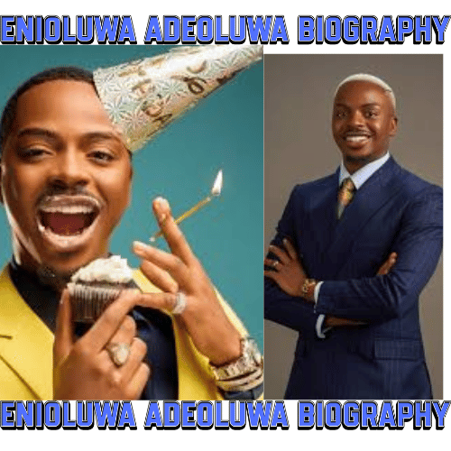 Enioluwa Adeoluwa Biography: 20 Powerful Facts About Nigeria’s Viral Content King and Influencer Star