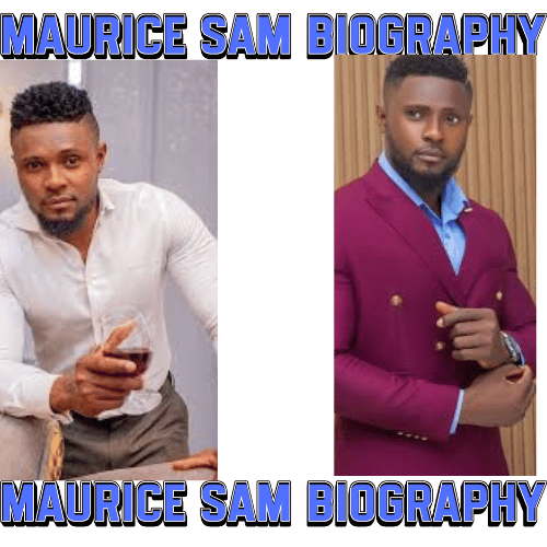 Maurice Sam Biography: 20 Powerful Facts About the Life, Career, and Rise of a Nollywood Star