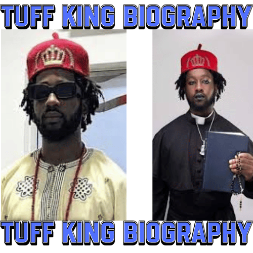 Tuff King Biography: 22 Powerful Facts About His Life, Comedy Career, and Rise to Fame